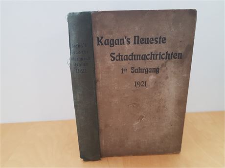 Kagans Neueste Schachnachrichten, 1. jahrgang, 1921